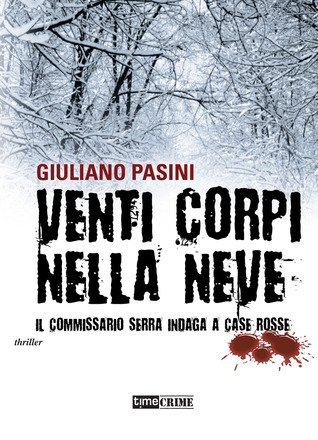 Venti corpi nella neve