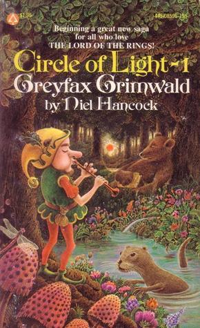 Greyfax Grimwald (Circle of Light, #1) by Niel Hancock