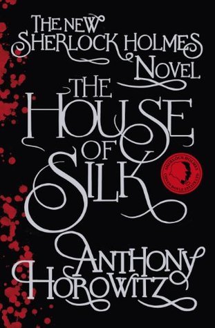 The House of Silk (Sherlock Holmes)