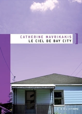 Le ciel de Bay City book cover