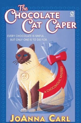 The Chocolate Cat Caper (A Chocoholic Mystery, #1)