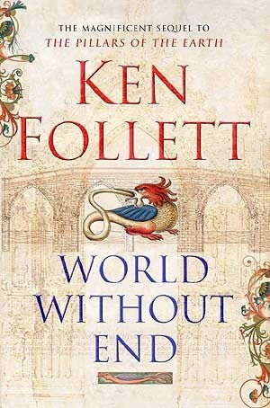 World Without End (Kingsbridge, #2)