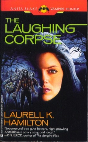 The Laughing Corpse (Anita Blake, Vampire Hunter #2)