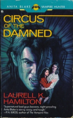 Circus of the Damned (Anita Blake, Vampire Hunter, #3)