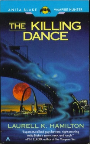 The Killing Dance (Anita Blake, Vampire Hunter, #6)
