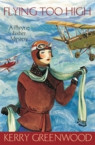 Flying Too High (Phryne Fisher, #2)