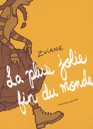 La plus jolie fin du monde
