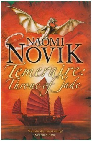 Throne of Jade (Temeraire, #2)
