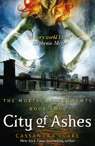City of Ashes (The Mortal Instruments, #2)