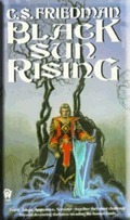 Black Sun Rising (The Coldfire Trilogy, #1)