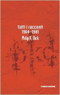 Tutti i racconti 1964-1981 book cover