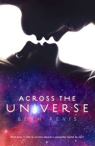 Across the Universe (Across the Universe, #1)