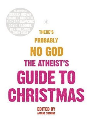 The Atheists' Guide to Christmas