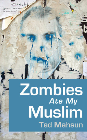 Zombies Ate My Muslim book cover