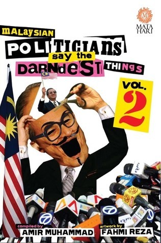 Malaysian Politicians Say the Darndest Things book cover
