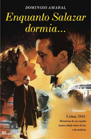 Enquanto Salazar Dormia...
