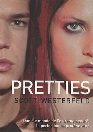 Pretties (Uglies, #2)