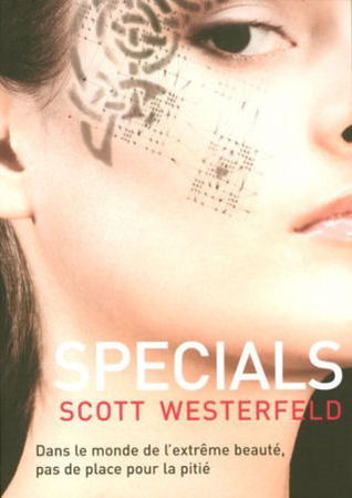 Specials (Uglies, #3)