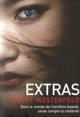 Extras (Uglies, #4)