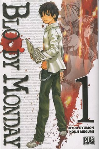 Bloody Monday, Tome 1