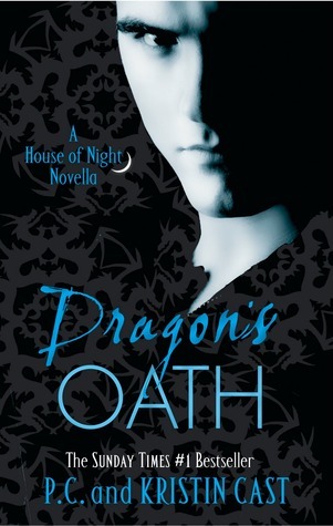 Dragon's Oath (House Of Night Novellas, #1)