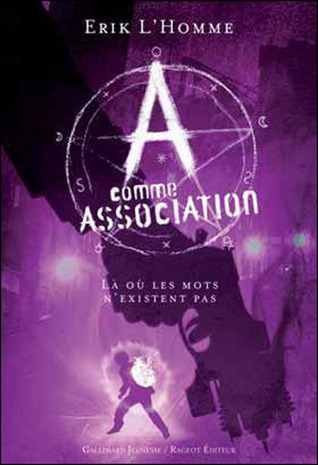A as in Association (Volume 5) - Where Words Do Not Exist book cover