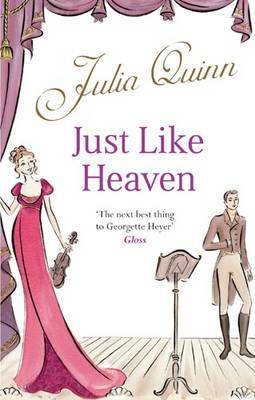 Just Like Heaven (Smythe-Smith Quartet, #1)