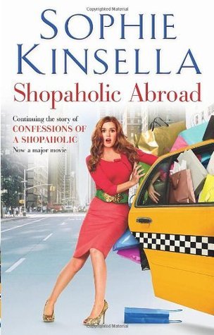 Shopaholic Abroad (Shopaholic, #2)