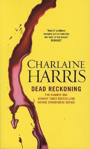 Dead Reckoning (Sookie Stackhouse, #11)
