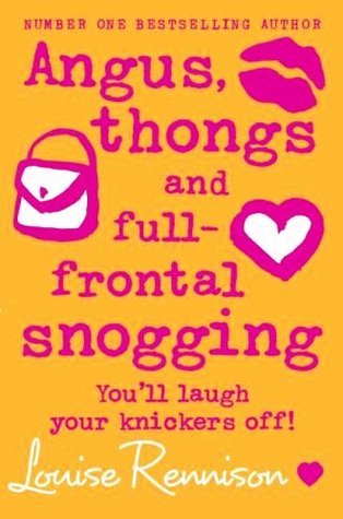 Angus, Thongs and Full-frontal Snogging (Confessions of Georgia Nicolson, #1)