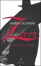 Zorro: l'inizio della leggenda