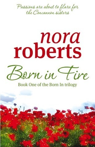 Born in Fire (Born In Trilogy, #1)