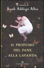 Il profumo del pane alla lavanda (La famiglia Waverley, 1)