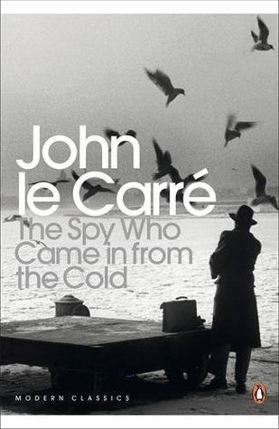 The Spy Who Came in from the Cold (George Smiley, #3)