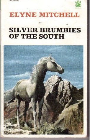 Silver Brumbies of the South book cover