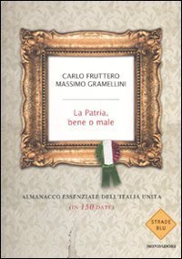 La patria, bene o male book cover