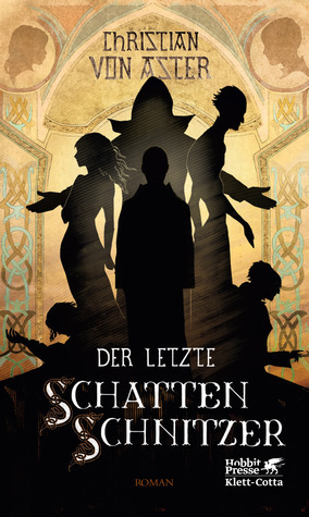 Der letzte Schattenschnitzer book cover
