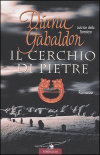 Il cerchio di pietre (La straniera, #4)