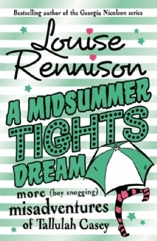 A Midsummer Tights Dream (Misadventures of Tallulah Casey, #2)