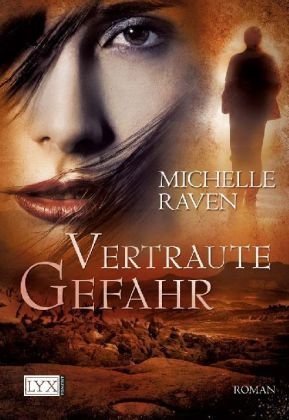 Vertraute Gefahr