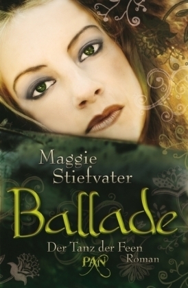 Ballade - Der Tanz der Feen (Books of Faerie, #2)