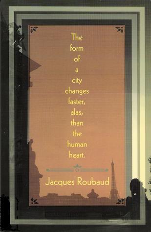 The Form of a City Changes Faster, Alas, Than the Human Heart book cover