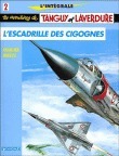 Les aventures de Tanguy et Laverdure, L'intégrale 2: L'escadrille des cigognes