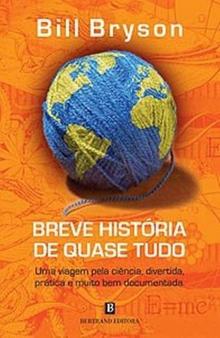 Breve História de Quase Tudo