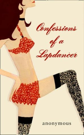 Confessions of a Lapdancer