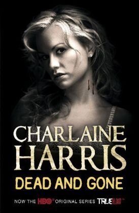 Dead and Gone (Sookie Stackhouse, #9)