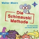 Die Schimauski-Methode book cover