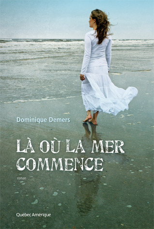 La où la mer commence