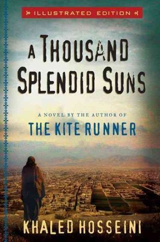 A Thousand Splendid Suns (Illustrated Edition) by Khaled Hosseini ...