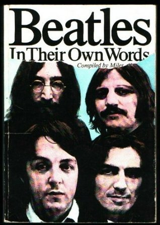 Beatles in Their Own Words